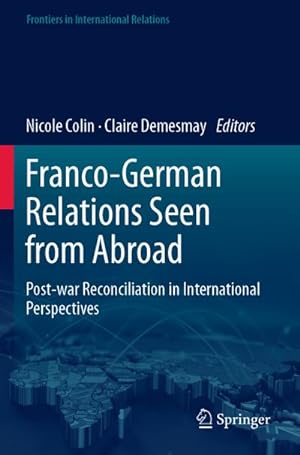 Seller image for Franco-German Relations Seen from Abroad for sale by BuchWeltWeit Ludwig Meier e.K.