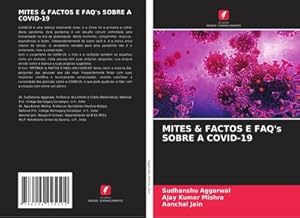 Seller image for MITES & FACTOS E FAQ's SOBRE A COVID-19 for sale by BuchWeltWeit Ludwig Meier e.K.