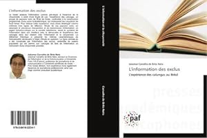 Image du vendeur pour L'information des exclus mis en vente par BuchWeltWeit Ludwig Meier e.K.
