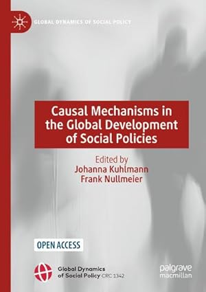 Seller image for Causal Mechanisms in the Global Development of Social Policies for sale by BuchWeltWeit Ludwig Meier e.K.