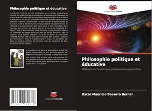 Seller image for Philosophie politique et ducative for sale by BuchWeltWeit Ludwig Meier e.K.