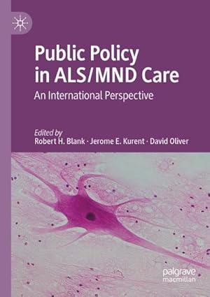 Imagen del vendedor de Public Policy in ALS/MND Care a la venta por BuchWeltWeit Ludwig Meier e.K.