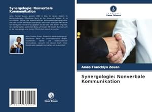 Imagen del vendedor de Synergologie: Nonverbale Kommunikation a la venta por BuchWeltWeit Ludwig Meier e.K.