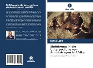 Imagen del vendedor de Einfhrung in die Untersuchung von Armutsfragen in Afrika a la venta por BuchWeltWeit Ludwig Meier e.K.
