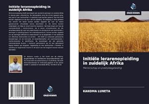 Seller image for Initile lerarenopleiding in zuidelijk Afrika for sale by BuchWeltWeit Ludwig Meier e.K.