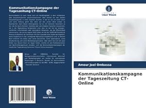 Seller image for Kommunikationskampagne der Tageszeitung CT-Online for sale by BuchWeltWeit Ludwig Meier e.K.