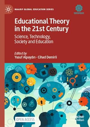 Seller image for Educational Theory in the 21st Century for sale by BuchWeltWeit Ludwig Meier e.K.