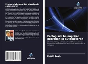 Seller image for Ecologisch belangrijke microben in automotoren for sale by BuchWeltWeit Ludwig Meier e.K.