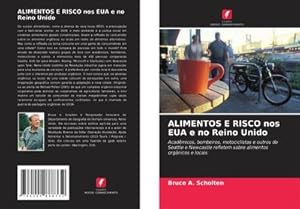 Imagen del vendedor de ALIMENTOS E RISCO nos EUA e no Reino Unido a la venta por BuchWeltWeit Ludwig Meier e.K.