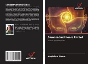 Imagen del vendedor de Samozatrudnienie kobiet a la venta por BuchWeltWeit Ludwig Meier e.K.