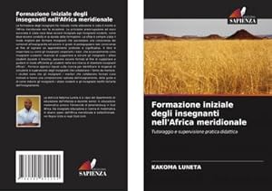 Seller image for Formazione iniziale degli insegnanti nell'Africa meridionale for sale by BuchWeltWeit Ludwig Meier e.K.