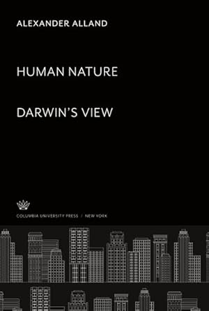 Imagen del vendedor de Human Nature: DarwinS View a la venta por BuchWeltWeit Ludwig Meier e.K.