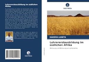 Seller image for Lehrererstausbildung im sdlichen Afrika for sale by BuchWeltWeit Ludwig Meier e.K.