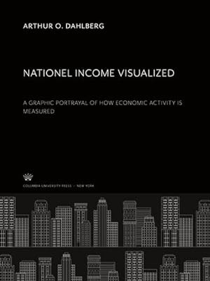 Seller image for Nationel Income Visualized for sale by BuchWeltWeit Ludwig Meier e.K.
