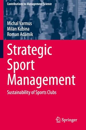 Seller image for Strategic Sport Management for sale by BuchWeltWeit Ludwig Meier e.K.