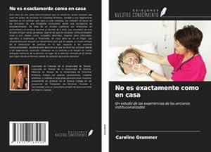 Seller image for No es exactamente como en casa for sale by BuchWeltWeit Ludwig Meier e.K.