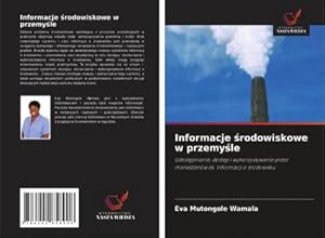 Seller image for Informacje rodowiskowe w przemyle for sale by BuchWeltWeit Ludwig Meier e.K.