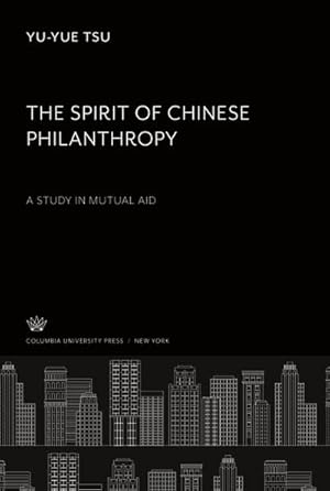 Immagine del venditore per The Spirit of Chinese Philanthropy venduto da BuchWeltWeit Ludwig Meier e.K.
