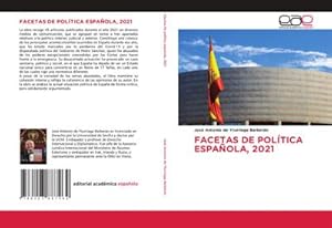 Seller image for FACETAS DE POLTICA ESPAOLA, 2021 for sale by BuchWeltWeit Ludwig Meier e.K.