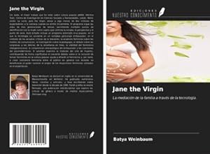 Seller image for Jane the Virgin for sale by BuchWeltWeit Ludwig Meier e.K.