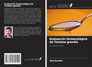 Seller image for Evaluacin farmacolgica de Tectona grandis for sale by BuchWeltWeit Ludwig Meier e.K.