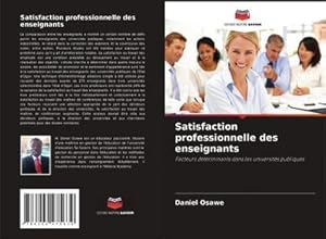 Image du vendeur pour Satisfaction professionnelle des enseignants mis en vente par BuchWeltWeit Ludwig Meier e.K.