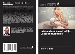 Seller image for Interacciones madre-hijo: Casos individuales for sale by BuchWeltWeit Ludwig Meier e.K.