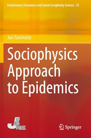 Immagine del venditore per Sociophysics Approach to Epidemics venduto da BuchWeltWeit Ludwig Meier e.K.