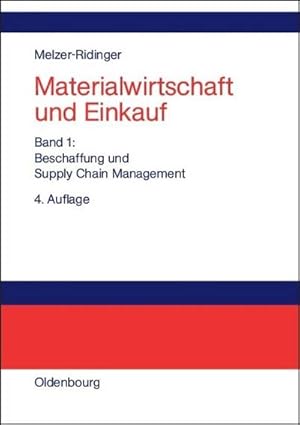 Imagen del vendedor de Materialwirtschaft und Einkauf Materialwirtschaft und Einkauf a la venta por BuchWeltWeit Ludwig Meier e.K.