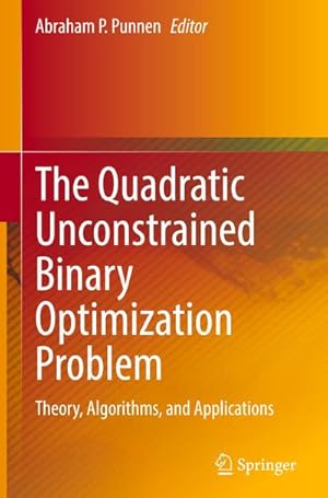 Immagine del venditore per The Quadratic Unconstrained Binary Optimization Problem venduto da BuchWeltWeit Ludwig Meier e.K.