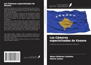 Image du vendeur pour Las Cmaras especializadas de Kosovo mis en vente par BuchWeltWeit Ludwig Meier e.K.