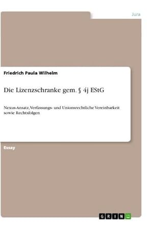 Seller image for Die Lizenzschranke gem.  4j EStG for sale by BuchWeltWeit Ludwig Meier e.K.