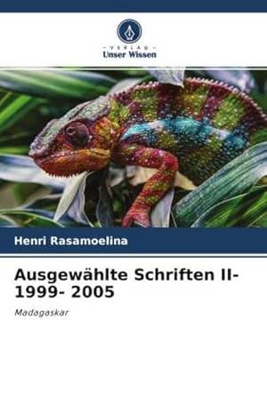 Image du vendeur pour Ausgewhlte Schriften II- 1999- 2005 mis en vente par BuchWeltWeit Ludwig Meier e.K.