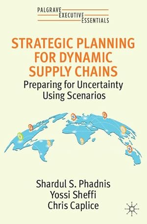 Image du vendeur pour Strategic Planning for Dynamic Supply Chains mis en vente par BuchWeltWeit Ludwig Meier e.K.
