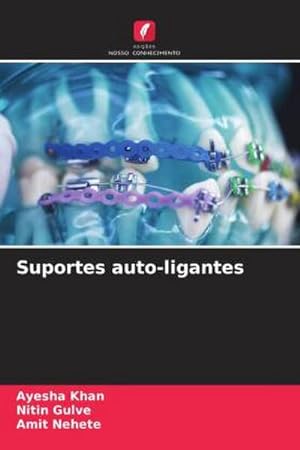 Seller image for Suportes auto-ligantes for sale by BuchWeltWeit Ludwig Meier e.K.