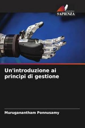 Seller image for Un'introduzione ai principi di gestione for sale by BuchWeltWeit Ludwig Meier e.K.