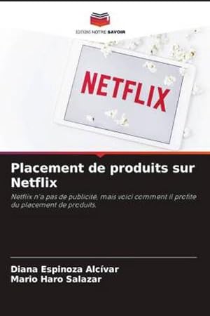 Seller image for Placement de produits sur Netflix for sale by BuchWeltWeit Ludwig Meier e.K.