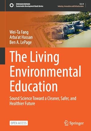 Bild des Verkufers fr The Living Environmental Education zum Verkauf von BuchWeltWeit Ludwig Meier e.K.