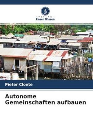 Seller image for Autonome Gemeinschaften aufbauen for sale by BuchWeltWeit Ludwig Meier e.K.
