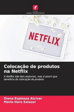 Seller image for Colocao de produtos na Netflix for sale by BuchWeltWeit Ludwig Meier e.K.