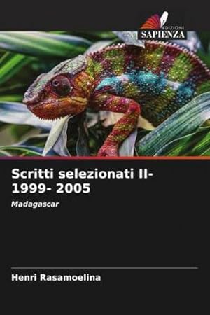 Image du vendeur pour Scritti selezionati II- 1999- 2005 mis en vente par BuchWeltWeit Ludwig Meier e.K.