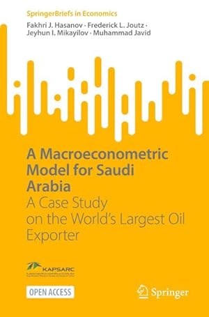 Bild des Verkufers fr A Macroeconometric Model for Saudi Arabia zum Verkauf von BuchWeltWeit Ludwig Meier e.K.