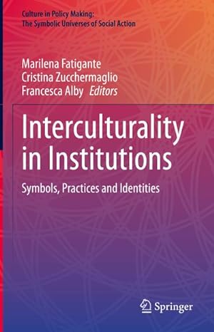 Seller image for Interculturality in Institutions for sale by BuchWeltWeit Ludwig Meier e.K.