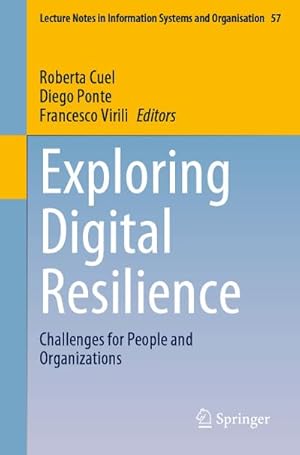 Immagine del venditore per Exploring Digital Resilience venduto da BuchWeltWeit Ludwig Meier e.K.