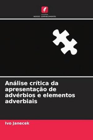 Seller image for Anlise crtica da apresentao de advrbios e elementos adverbiais for sale by BuchWeltWeit Ludwig Meier e.K.