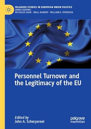 Immagine del venditore per Personnel Turnover and the Legitimacy of the EU venduto da BuchWeltWeit Ludwig Meier e.K.