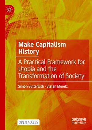 Immagine del venditore per Make Capitalism History venduto da BuchWeltWeit Ludwig Meier e.K.