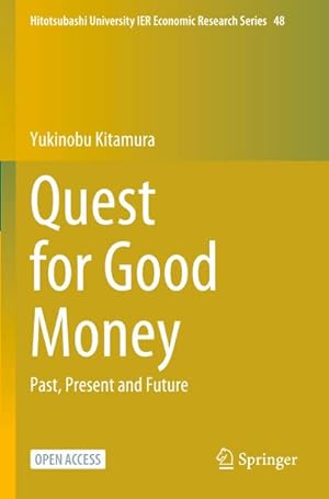 Seller image for Quest for Good Money for sale by BuchWeltWeit Ludwig Meier e.K.