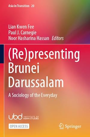 Image du vendeur pour (Re)presenting Brunei Darussalam mis en vente par BuchWeltWeit Ludwig Meier e.K.