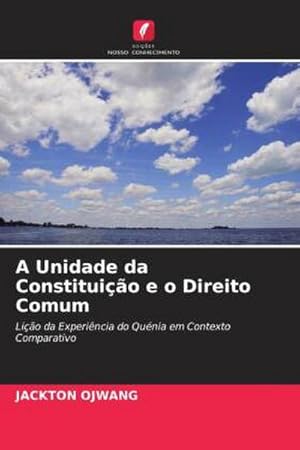 Seller image for A Unidade da Constituio e o Direito Comum for sale by BuchWeltWeit Ludwig Meier e.K.